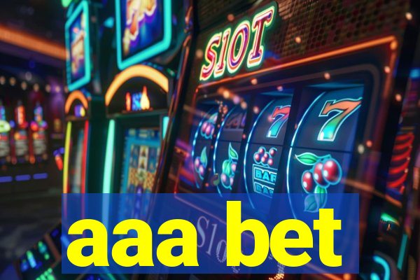 aaa bet